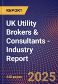 UK Utility Brokers & Consultants - Industry Report- Product Image