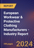 European Workwear & Protective Clothing Manufacturers - Industry Report- Product Image
