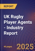 UK Rugby Player Agents - Industry Report- Product Image