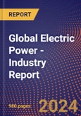 Global Electric Power - Industry Report- Product Image