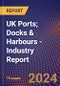 UK Ports; Docks & Harbours - Industry Report - Product Thumbnail Image