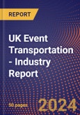 UK Event Transportation - Industry Report- Product Image