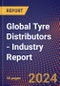 Global Tyre Distributors - Industry Report - Product Image
