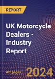 UK Motorcycle Dealers - Industry Report- Product Image