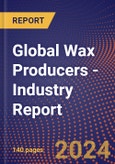Global Wax Producers - Industry Report- Product Image