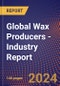 Global Wax Producers - Industry Report - Product Thumbnail Image