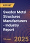 Sweden Metal Structures Manufacturers - Industry Report - Product Thumbnail Image