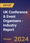 UK Conference & Event Organisers - Industry Report - Product Image