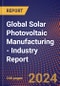 Global Solar Photovoltaic Manufacturing - Industry Report - Product Image