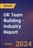 UK Team Building - Industry Report- Product Image