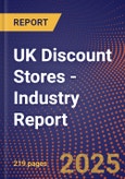 UK Discount Stores - Industry Report- Product Image