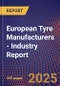 European Tyre Manufacturers - Industry Report - Product Image