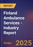 Finland Ambulance Services - Industry Report- Product Image