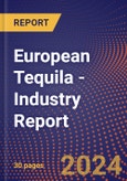 European Tequila - Industry Report- Product Image