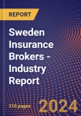 Sweden Insurance Brokers - Industry Report- Product Image