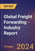 Global Freight Forwarding - Industry Report- Product Image