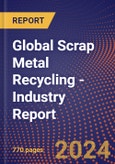 Global Scrap Metal Recycling - Industry Report- Product Image