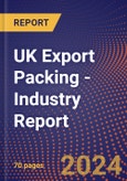 UK Export Packing - Industry Report- Product Image