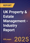 UK Property & Estate Management - Industry Report- Product Image