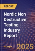 Nordic Non Destructive Testing - Industry Report- Product Image