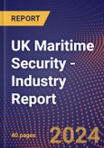 UK Maritime Security - Industry Report- Product Image