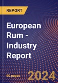 European Rum - Industry Report- Product Image