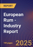 European Rum - Industry Report- Product Image