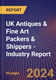 UK Antiques & Fine Art Packers & Shippers - Industry Report- Product Image