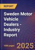 Sweden Motor Vehicle Dealers - Industry Report- Product Image