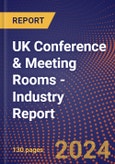 UK Conference & Meeting Rooms - Industry Report- Product Image