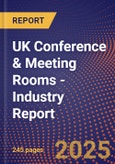 UK Conference & Meeting Rooms - Industry Report- Product Image