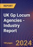 UK Gp Locum Agencies - Industry Report- Product Image
