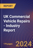UK Commercial Vehicle Repairs - Industry Report- Product Image