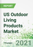 US Outdoor Living Products Market 2021-2025- Product Image