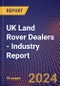 UK Land Rover Dealers - Industry Report - Product Thumbnail Image