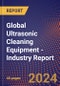 Global Ultrasonic Cleaning Equipment - Industry Report - Product Thumbnail Image
