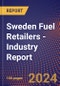 Sweden Fuel Retailers - Industry Report - Product Image