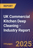 UK Commercial Kitchen Deep Cleaning - Industry Report- Product Image