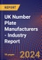 UK Number Plate Manufacturers - Industry Report - Product Image