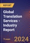 Global Translation Services - Industry Report - Product Image