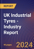 UK Industrial Tyres - Industry Report- Product Image