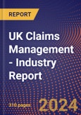 UK Claims Management - Industry Report- Product Image