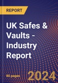 UK Safes & Vaults - Industry Report- Product Image