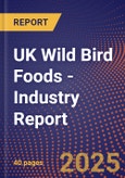 UK Wild Bird Foods - Industry Report- Product Image