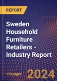 Sweden Household Furniture Retailers - Industry Report- Product Image