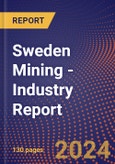 Sweden Mining - Industry Report- Product Image