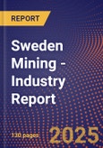 Sweden Mining - Industry Report- Product Image