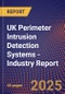 UK Perimeter Intrusion Detection Systems - Industry Report - Product Image