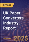 UK Paper Converters - Industry Report- Product Image