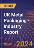 UK Metal Packaging - Industry Report- Product Image